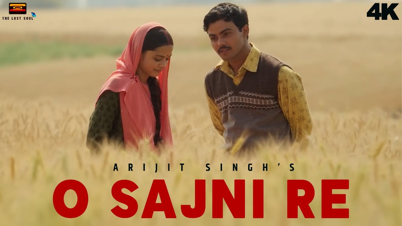 O Sajni Re - Arijit Singh Full Video Song Ram Sampath | Laapataa Ladies | Sajni Re #sajnire