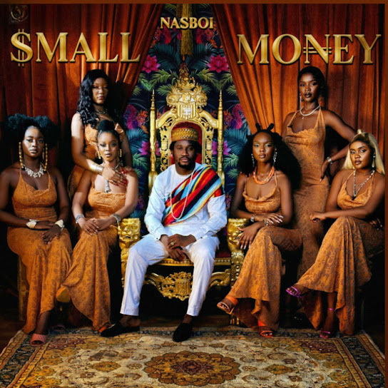 Nasboi - Small Money