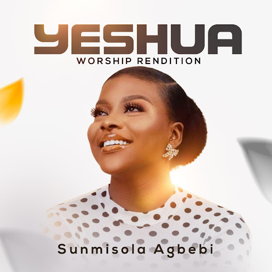 Sunmisola Agbebi - Yeshua (Worship Rendition)