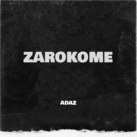 Adaz - Zarokome