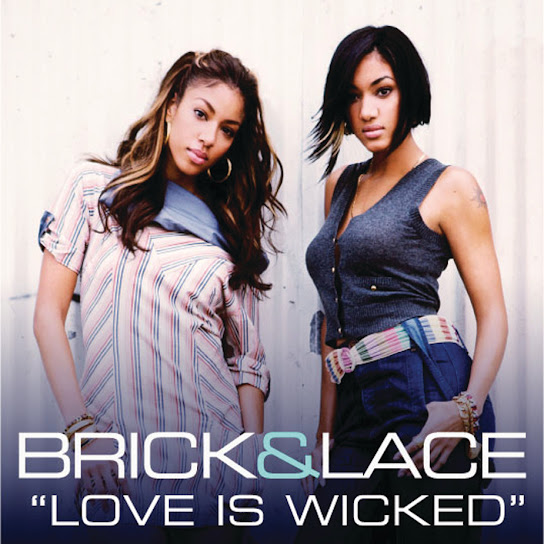 Brick - Love Is Wicked