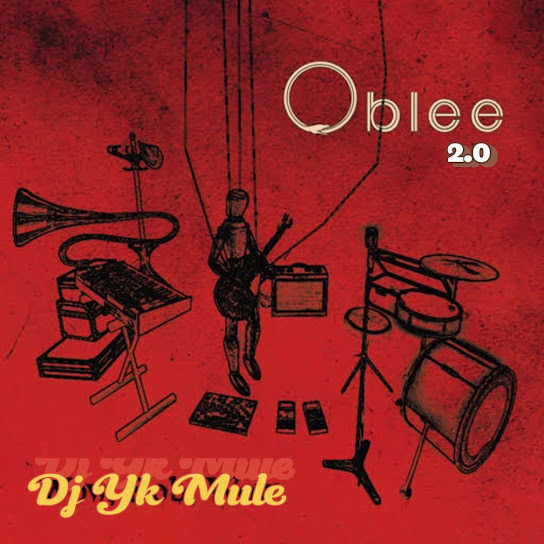 Dj Yk Mule - Oblee 2.0