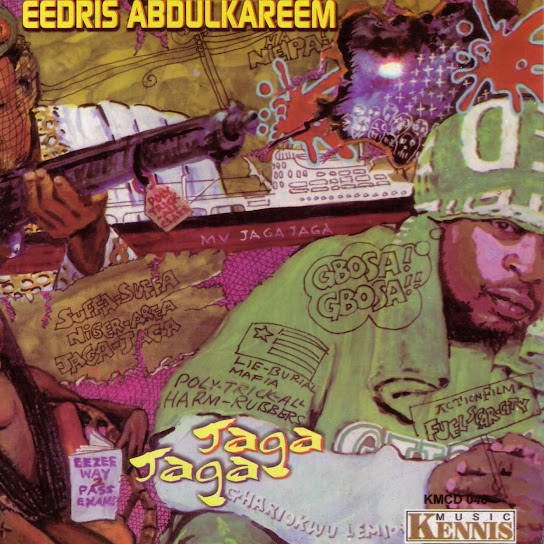 Eedris Abdulkareem - Jaga Jaga