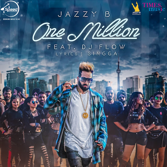 Jazzy B - One Million