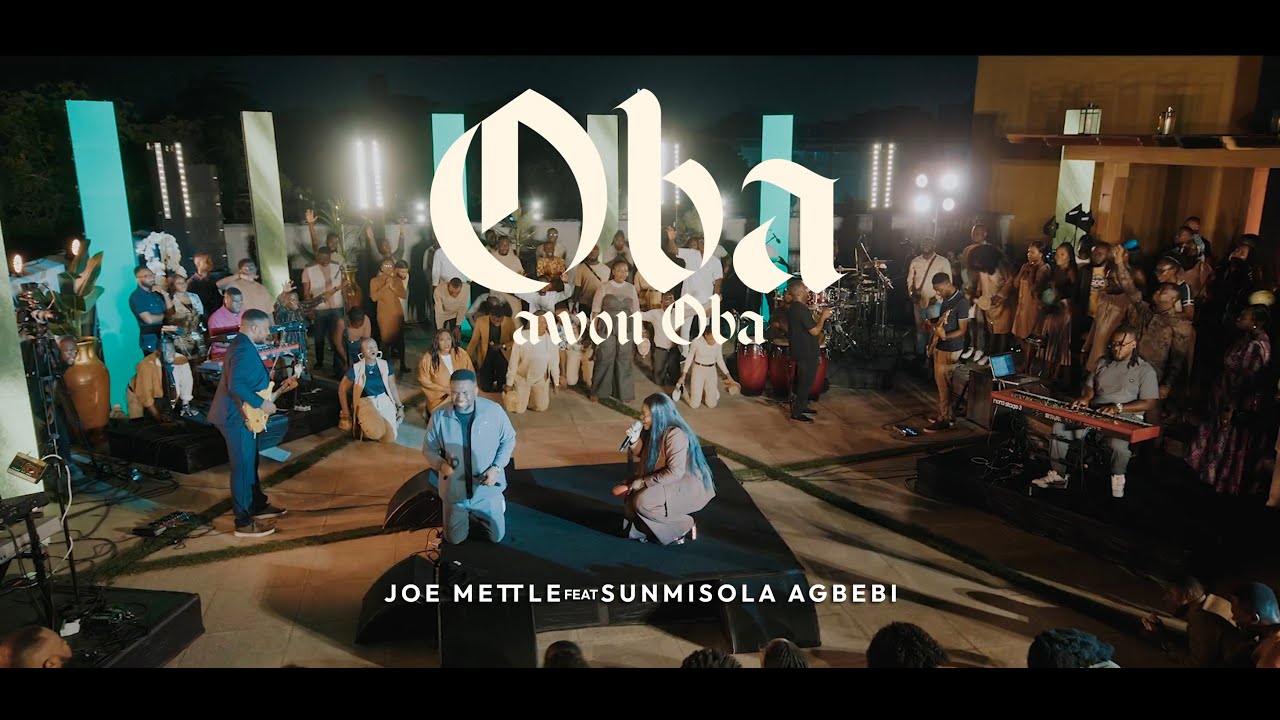 JOE METTLE - OBA AWON OBA SUNMISOLA AGBEBI