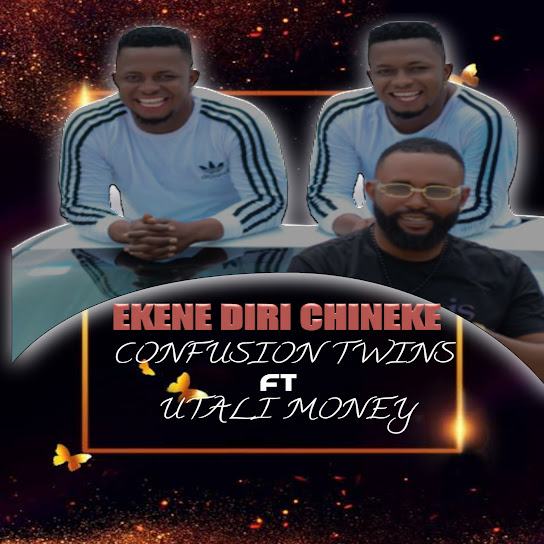 Confusion Twins - Ekene Diri Chineke