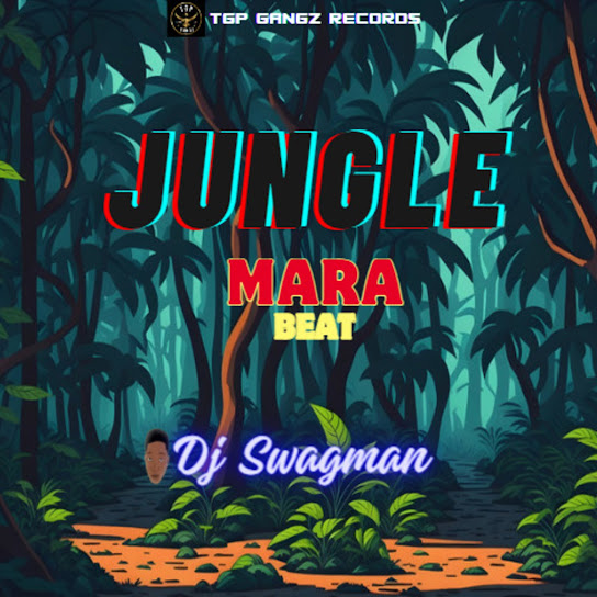 Dj Swagman - Jungle Mara Beat