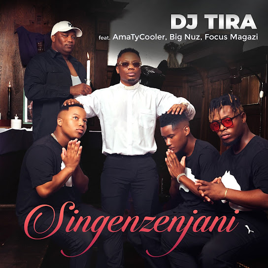 DJ Tira - Singenzenjani