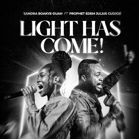 Sandra Boakye-Duah - Light Has Come