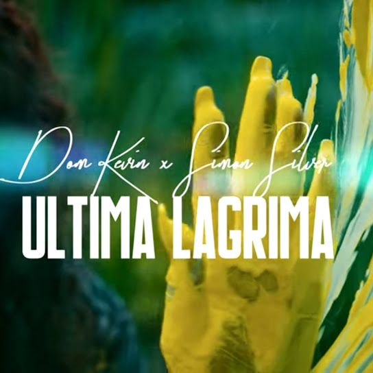 Dom Kevin - Última Lágrima