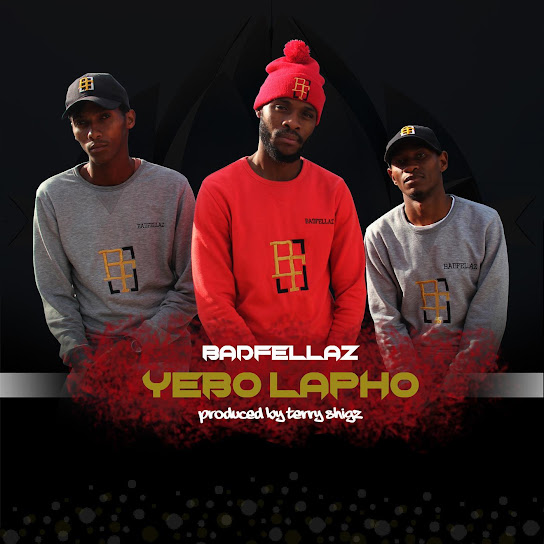 Badfellaz - Yebo Lapho