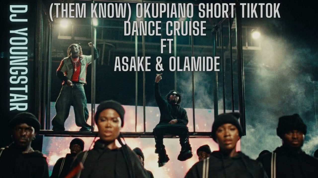 DJ Youngstar - Them Know Okupiano Short TikTok Dance Cruise