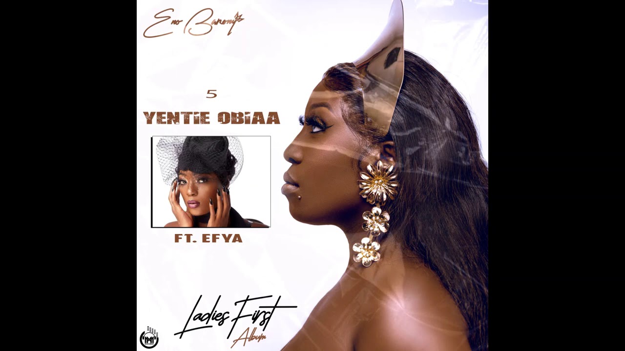 Eno Barony - Yentie Obiaa