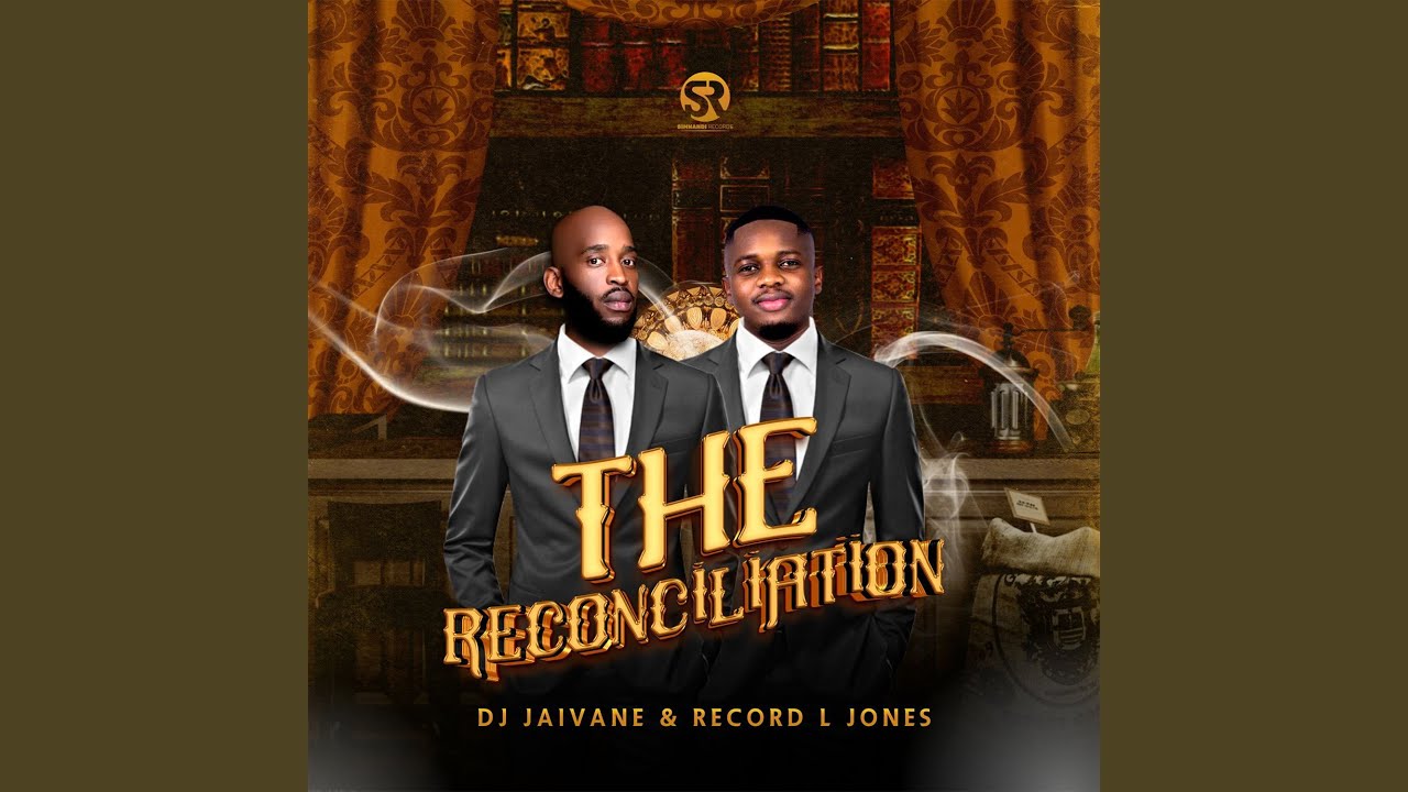 The Reconciliation -DJ Jaivane & Record L Jones Album