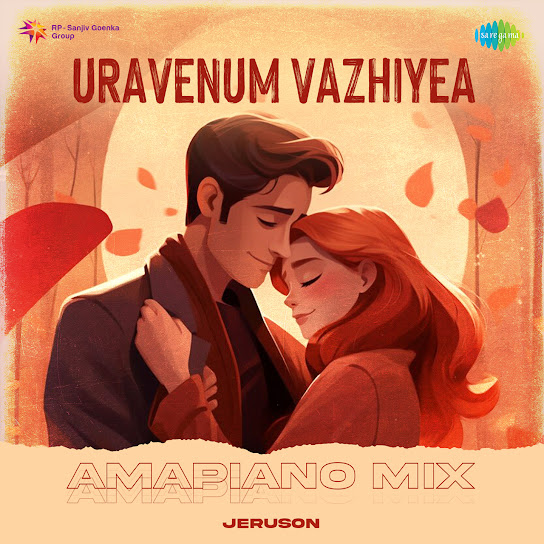 Jeruson - Uravenum Vazhiyea - Amapiano Mix