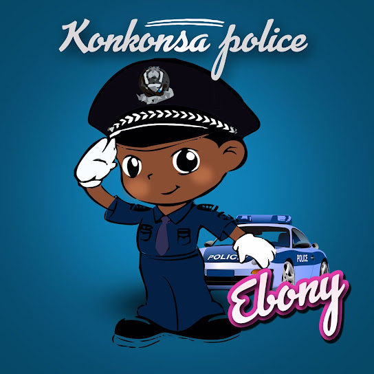 Ebony - Konkonsa Police