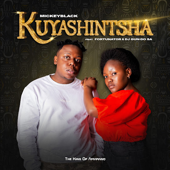 MickeyBlack - Kuyashintsha