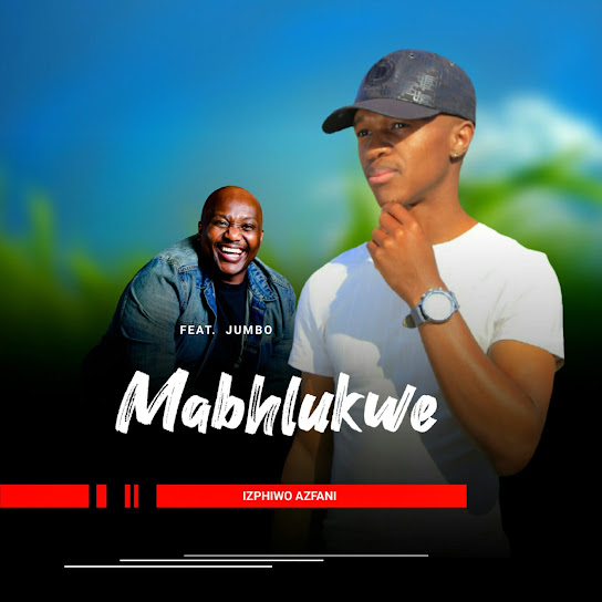 Mabhlukwe - Izphiwo Azfani