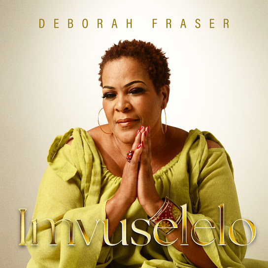 Deborah Fraser - Ungikhumbule