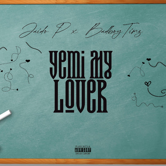 Jaido P - Yemi My Lover