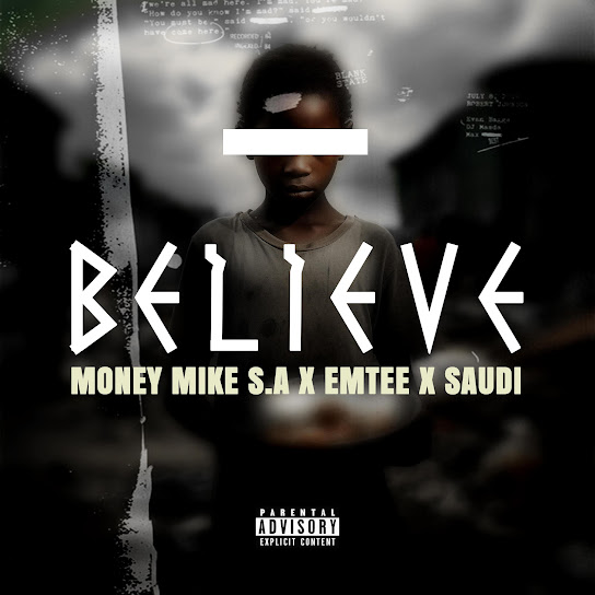 MONEY MIKE S.A - BELIEVE