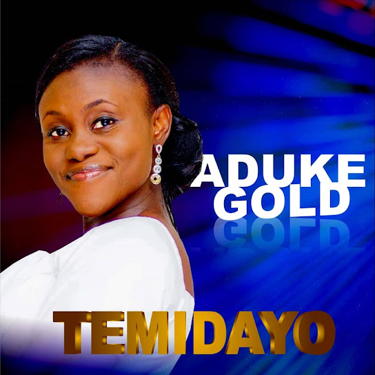 Aduke Gold - Shina Ayo