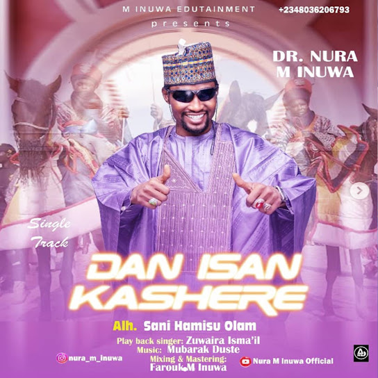 Nura M Inuwa - Dan Isan Kashere