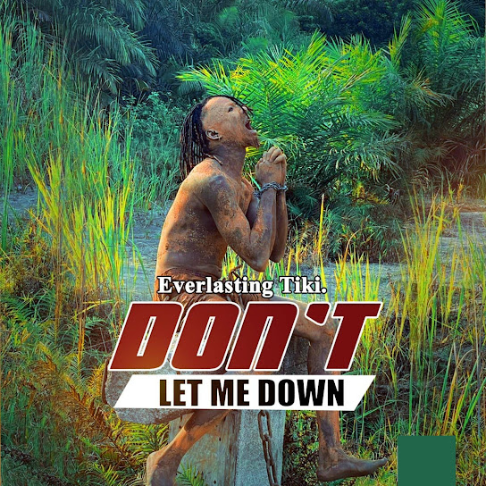 Everlasting Tiki - Don't Let Me Down