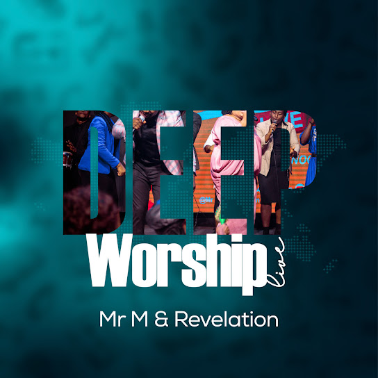 Mr M - Deep Worship (live)