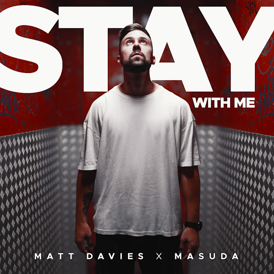 Matt Davies - Stay With Me