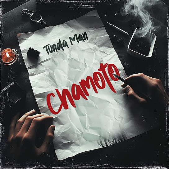 Tunda Man - Chamoto