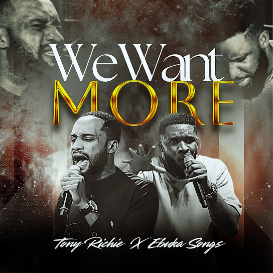 Tony Richie - We Want More