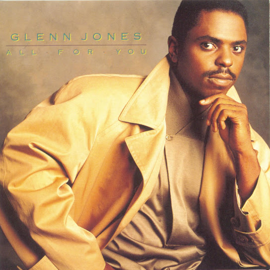 Glenn Jones - All for You