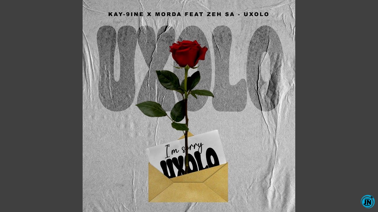 Kay-9ine & MÖRDA ft Zeh SA – Uxolo