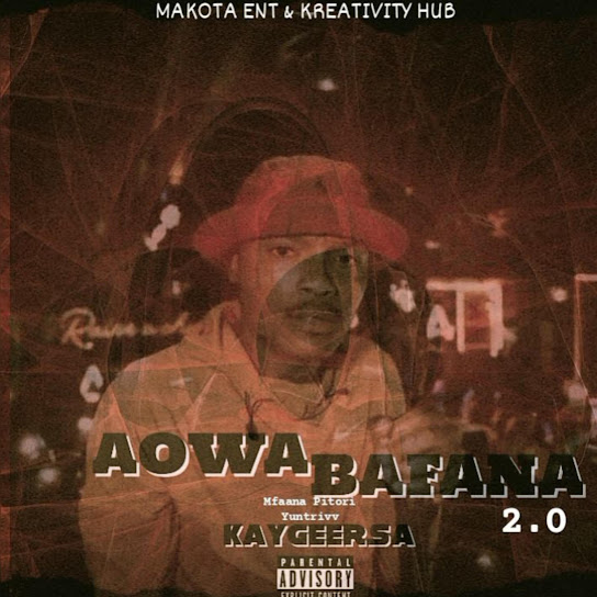 KaygeeRsa - Aowa Bafana 2.0