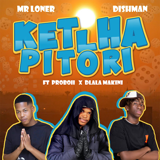 Mr Loner - Ketlha Pitori