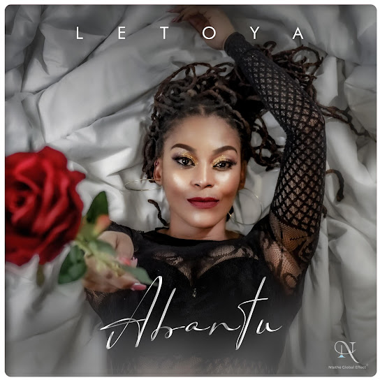 Letoya Makhene - Abantu