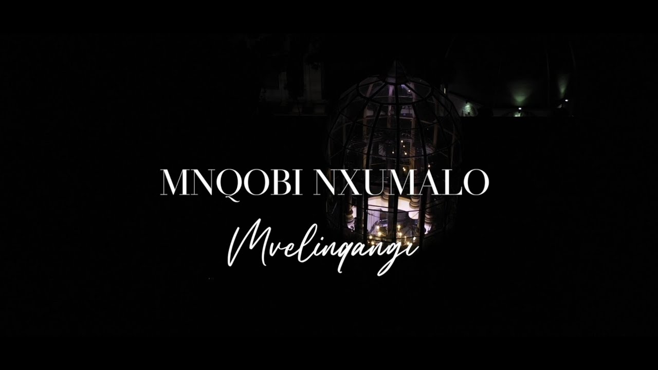 Mnqobi Nxumalo - Mvelinqangi