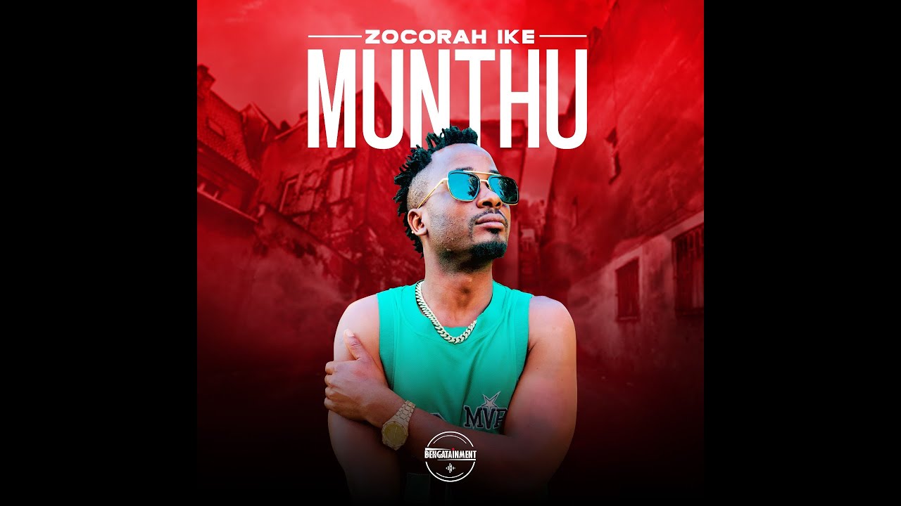 Zocorah Ike - Munthu