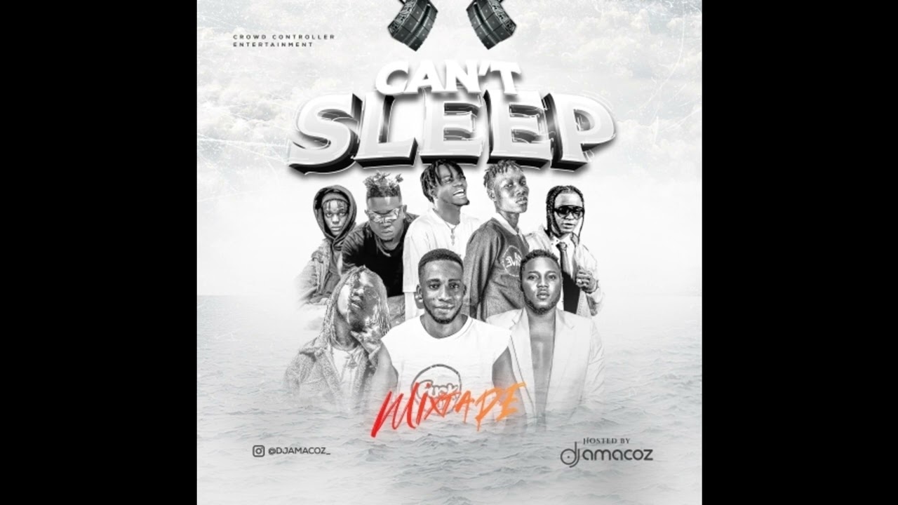 DJ Amacoz Cant Sleep 2024 Motivation Mixtape[www.mixtapes.ng]