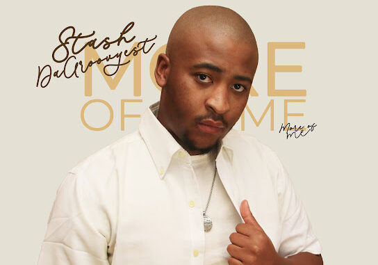 Stash Da Groovyest – More Of Me Album