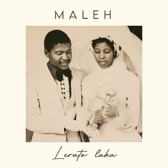 Maleh - Ke Tlo Fihla