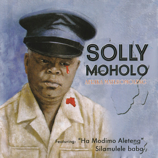 Solly Moholo - Re tsamaya le Jesu