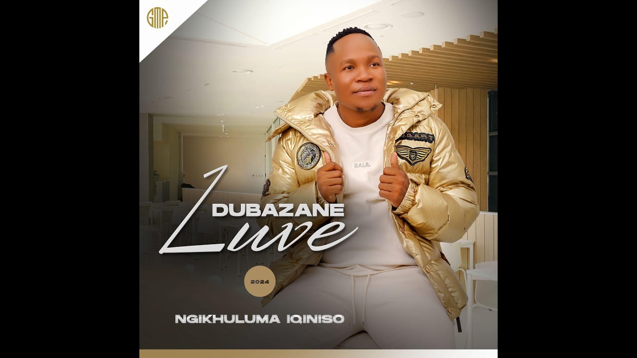 Luve Dubazane - Ngikhuluma Iqiniso 2024 Album Preview