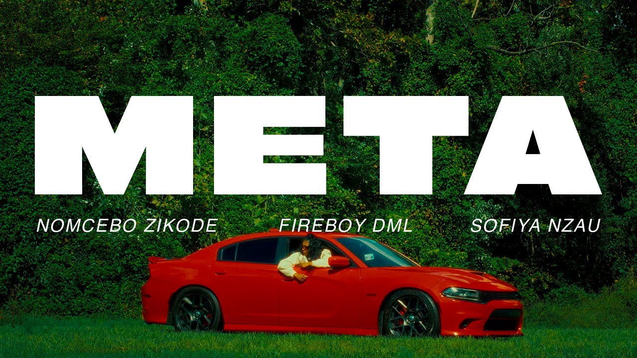 META - @NomceboZikodeSA, @fireboydml, @Sofiya_Nzau | Just African Music