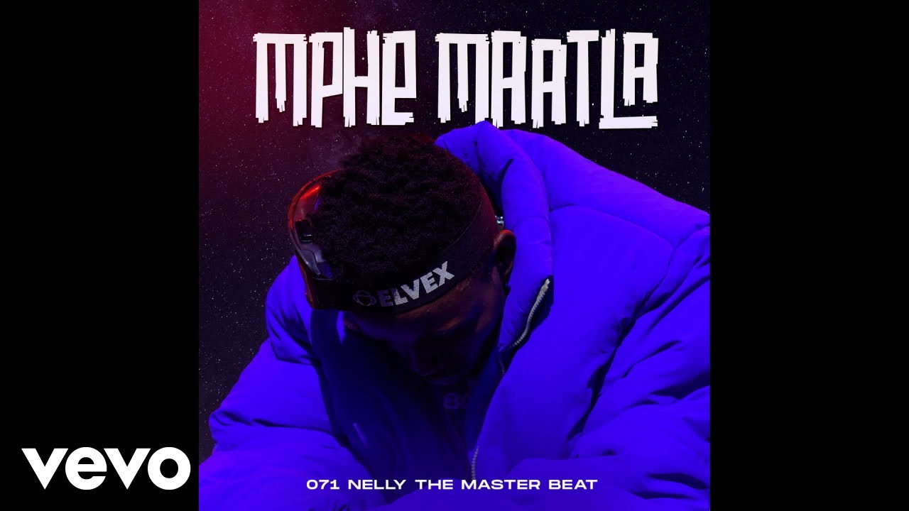 071 Nelly The Master Beat - Mphe Maatla