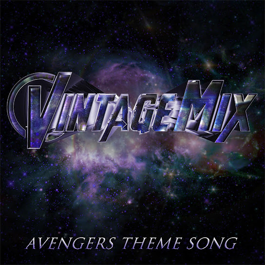 Vintage Mix - Avengers Theme Song