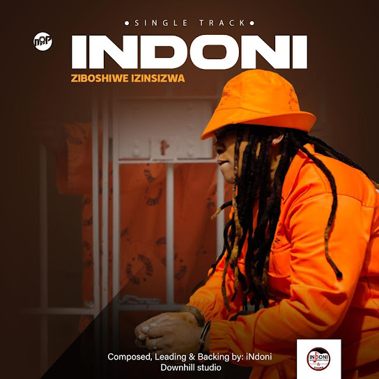 INdoni - Ziboshiwe izinsizwa