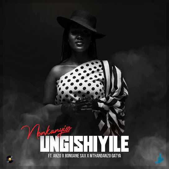 Nonkanyiso - Ungishiyile