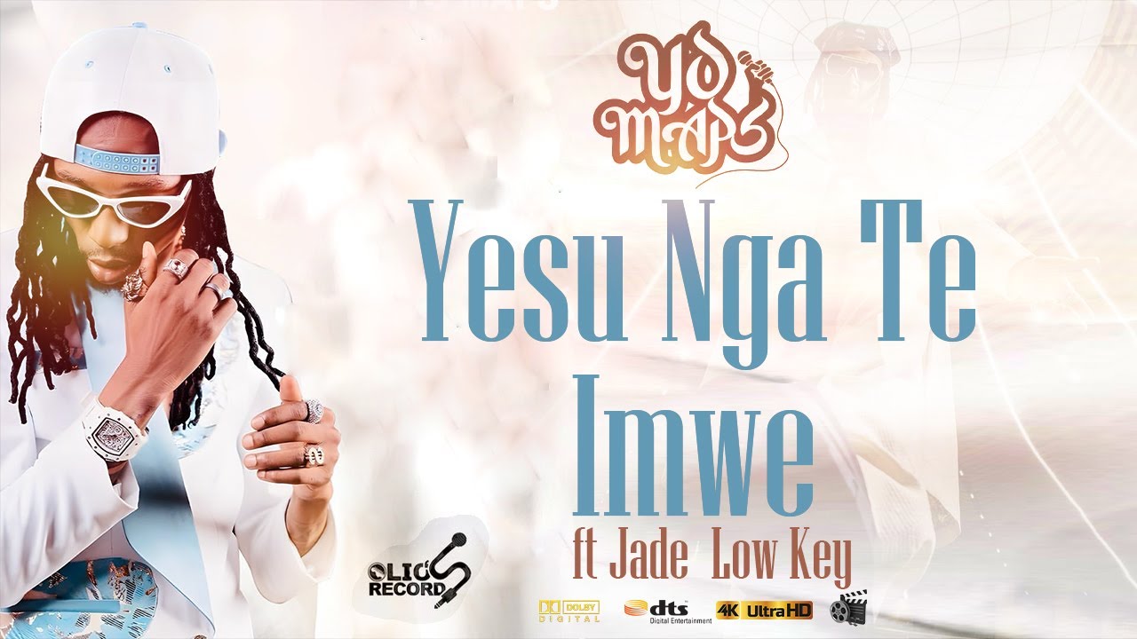 Yo Maps - Yesu Nga Te Imwe Hallelujah [ Jade LowKey [Taken From Latest 2024 Album